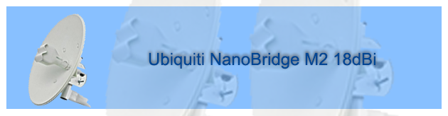 Ubiquiti NanoBridge M2 18dBi